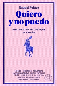 Quiero y no puedo - Raquel Peláez - ebook