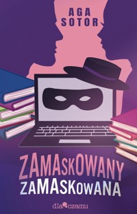 Zamaskowany zamaskowana - Sotor Aga - książka