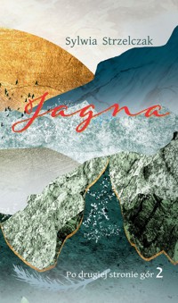Jagna - Strzelczak Sylwia - ebook