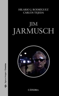 Jim Jarmusch - Hilario J. Rodríguez - ebook