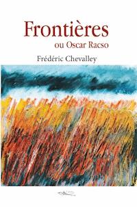 Frontières - Frédéric Chevalley - ebook