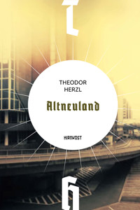 Altneuland - Theodor Herzl - ebook