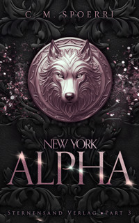 New York Alpha (Part 3) - C.M. Spoerri - ebook