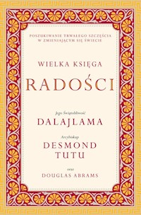 Wielka księga radości - Dalajlama, Tutu Desmond - książka