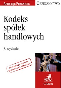 Kodeks spółek handlowych Orzecznictwo Aplikanta - Justyna Witas - książka
