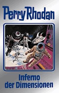 Perry Rhodan 86: Inferno der Dimensionen (Silberband) - H.G. Ewers - ebook