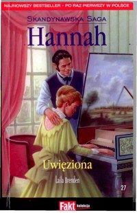 Hannah. Uwięziona - Laila Brenden - ebook