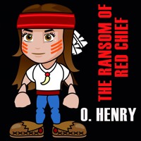 The Ransom of Red Chief - O. Henry - audiobook
