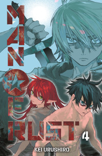 Man of Rust - Band 4 - Kei Urushiro - ebook