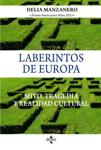 Laberintos de Europa - Delia María Manzanero Fernández - ebook
