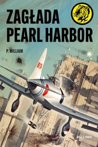 Zagłada Pearl Harbor - P. William - ebook + audiobook + książka