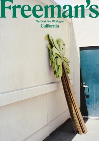 Freeman's California - John Freeman - ebook