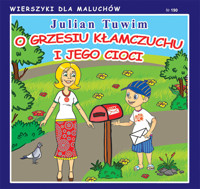 O Grzesiu kłamczuchu i jego cioci - Julian Tuwim - książka