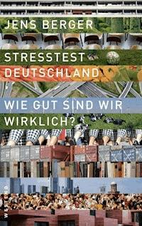 Stresstest Deutschland - Jens Berger - ebook
