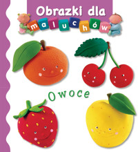 Owoce. Obrazki dla maluchów - Emilie Beaumont, Nathalie Belineau - książka