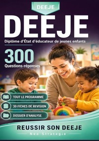 DEEJE Diplôme d'État d'éducateur de jeunes enfants - Neo Strategie - ebook