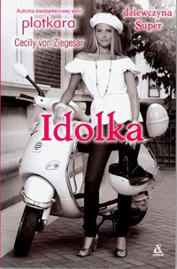 Idolka - Cecily von Ziegesar - ebook
