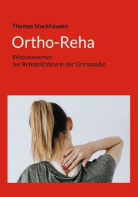 Ortho-Reha - Thomas Stockhausen - ebook