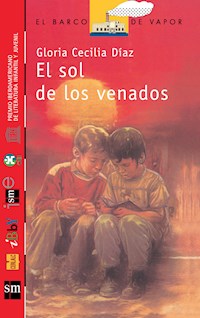 El sol de los venados [Plan Lector Juvenil] - Gloria Cecilia Díaz - ebook