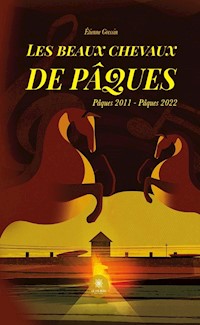 Les beaux chevaux de Pâques - Etienne Gressin - ebook