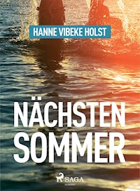 Nächsten Sommer - Hanne-Vibeke Holst - ebook