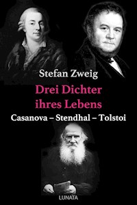 Drei Dichter ihres Lebens - Stefan Zweig - ebook