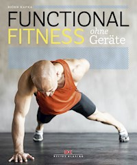 Functional Fitness ohne Geräte - Björn Kafka - ebook