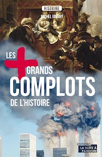 Les plus grands complots de l'Histoire - Michel Udiany - ebook
