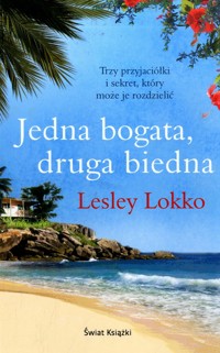 Jedna bogata, druga biedna - Lesley Lokko - ebook
