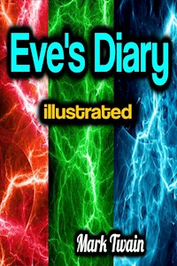 Eve's Diary illustrated - Mark Twain - ebook