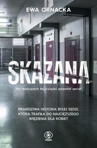 Skazana - Ewa Ornacka - książka