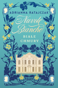 Nuvole bianche. Białe chmury - Ratajczak Adrianna - ebook