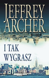 I tak wygrasz - Jeffrey Archer - ebook + audiobook + książka