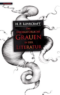 Das übernatürliche Grauen in der Literatur - H. P. Lovecraft - ebook