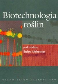 Biotechnologia roślin -  - książka