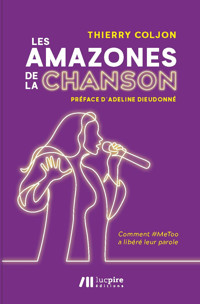Les Amazones de la chanson - Thierry Coljon - ebook