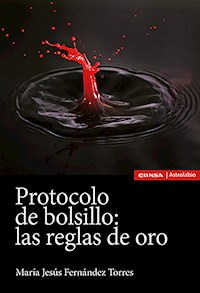 Protocolo de bolsillo: las reglas de oro - María Jesús Fernández Torres - ebook