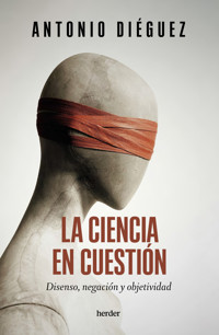 La ciencia en cuestión - Antonio Diéguez - ebook