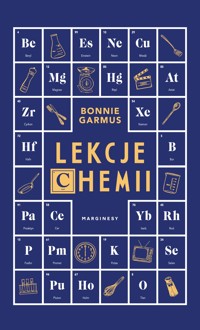 Lekcje chemii - Bonnie Garmus - książka