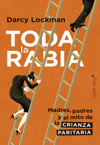 Toda la Rabia - Darcy Lockman - ebook