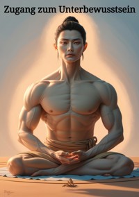 Zugang zum Unterbewusstsein - Ulrich Orlowski - ebook