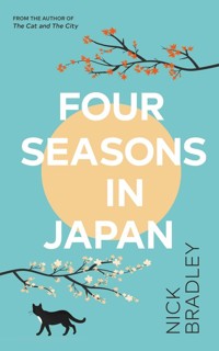 Four Seasons in Japan - Bradley Nick - książka