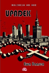 Upadek - Ewa Hansen - ebook