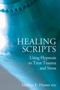 Healing Scripts - Marlene E Hunter - ebook
