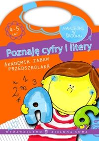 Akademia zabaw przedszkolaka Poznaję cyfry i litery -  - książka