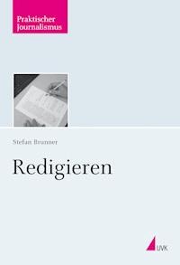 Redigieren - Stefan Brunner - ebook