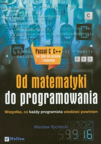 Od matematyki do programowania - Rychlicki Wiesław - książka