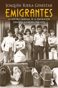 Emigrantes - Joaquín Riera Ginestar - ebook
