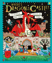 Where's Dragon In His Castle? - David Macphail - ebook
