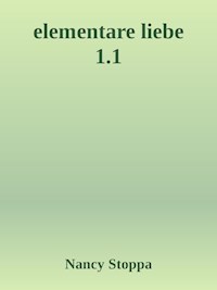 Elementare Liebe - Nancy Stoppa - ebook